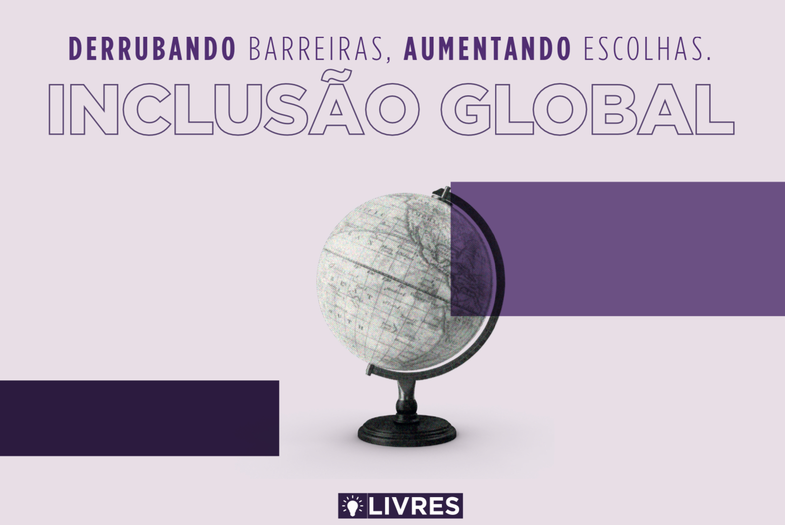 Abertura Comercial Inclusão Global Livres